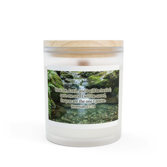 Inspirational Scripture Candle — Jeremiah 17:14 Frosted Glass 11oz