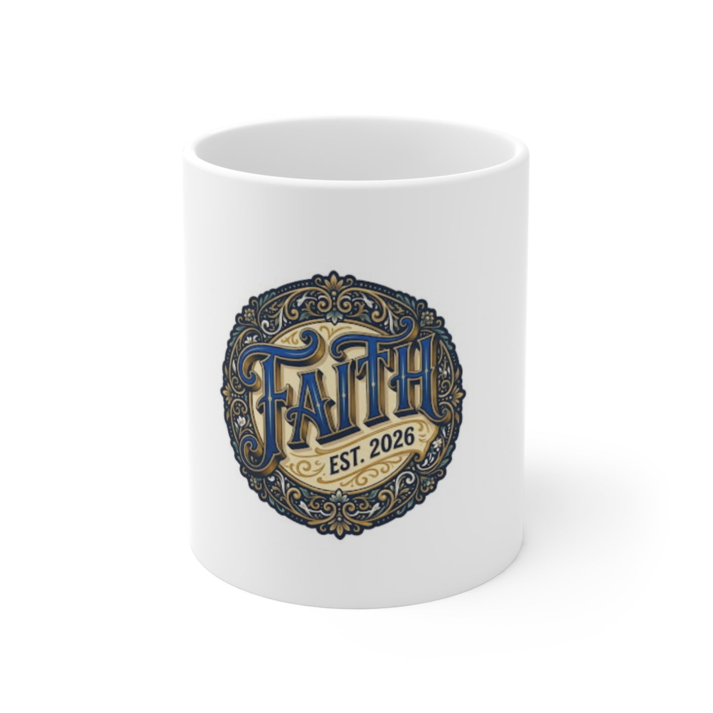 Faith Est. 2026 Ceramic Mug — Inspirational Faith Coffee Cup
